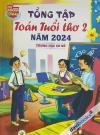 Tổng Tập Toán Tuổi Thơ 2 Năm 2024 (Trung Học Cơ Sở)