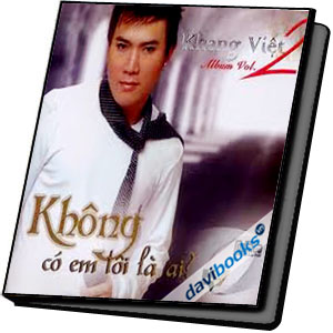 Không Có Em Tôi Là Ai