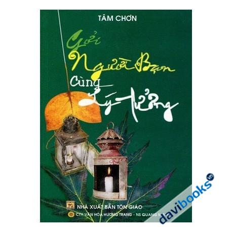 Gởi Người Bạn Cùng Lý Tưởng