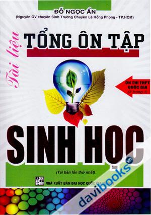 Tài Liệu Tổng Ôn Tập Sinh Học