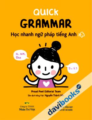 Quick Grammar – Học Nhanh Ngữ Pháp Tiếng Anh
