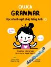 Quick Grammar – Học Nhanh Ngữ Pháp Tiếng Anh
