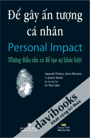 Để Gây Ấn Tượng Cá Nhân Những Điều Cần Có Để Tạo Sự Khác Biệt 