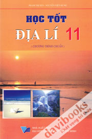 Học Tốt Địa Lí 11 - Chương Trình Chuẩn