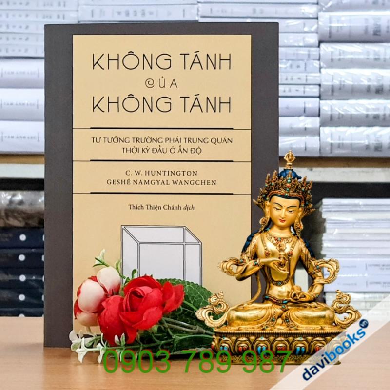 Không Tánh Của Không Tánh - Tư Tưởng Trường Phái Trung Quán Thời Kỳ Đầu Ở Ấn Độ