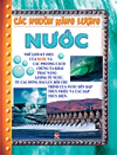 Bộ Sách Các Nguồn Năng Lượng (Trọn Bộ 6 Quyển)