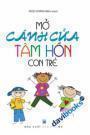 Mở Cánh Cửa Tâm Hồn Con Trẻ