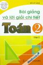 Bài Giảng Và Lời Giải Chi Tiết Toán 2 Tập 2