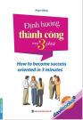 Định Hướng Thành Công Trong 3 Phút