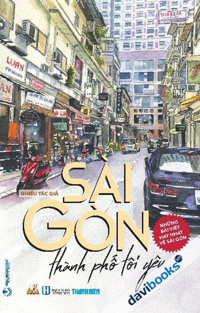 Sài Gòn Thành Phố Tôi Yêu