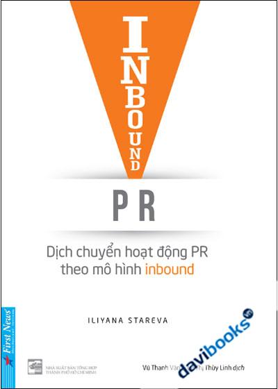 Inbound PR - Dịch Chuyển Hoạt Động PR Theo Mô Hình Ibound