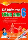 Đề Kiểm Tra Tiếng Anh 6 Pearson (Bán Sát Theo SGK Kết Nối Tri Thức Với Cuộc Sống)