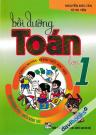 Bồi Dưỡng Toán Lớp 1 (Theo Chương Trình Tiểu Học Mới Định Hướng Phát Triển Năng Lực)