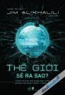 Thế Giới Sẽ Ra Sao