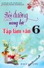 Bồi Dưỡng Năng Lực Tập Làm Văn 6