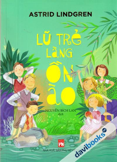 Lũ Trẻ Ồn Ào