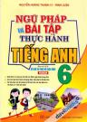 Ngữ Pháp Và Bài Tập Thực Hành Tiếng Anh 6 Pearson (Bám Sát SGK Kết Nối Tri Thức Với Cuộc Sống)