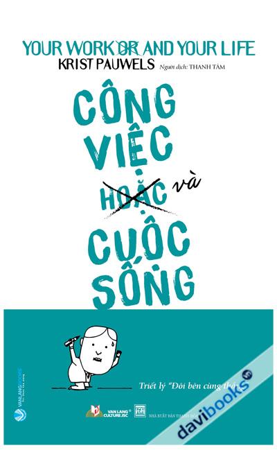Công Việc Hoặc Và Cuộc Sống