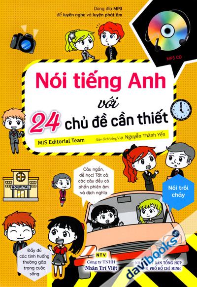 Nói Tiếng Anh Với 24 Chủ Đề Cần Thiết