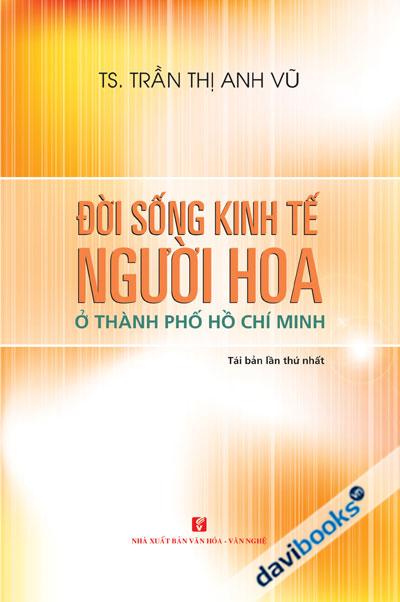 Đời Sống Kinh Tế Người Hoa Ở Thành Phố Hồ Chí Minh