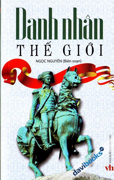 Danh Nhân Thế Giới (Ngọc Nguyên)
