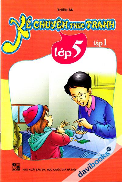 Kể Chuyện Theo Tranh Lớp 5 Tập 1