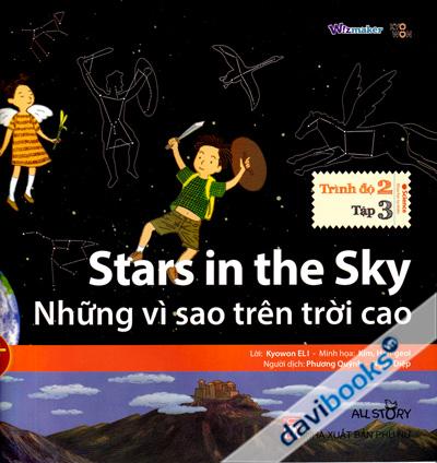 Stars In The Sky - Những Vì Sao Trên Trời Cao (Trình Độ 2 Tập 3)