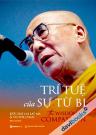 Trí Tuệ Của Sự Từ Bi - The Wisdom Of Compassion