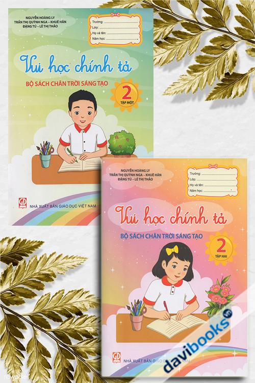 Vui Học Chính Tả 2 (Bộ Sách Chân Trời Sáng Tạo, Bộ 2 Cuốn)