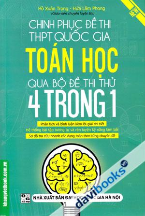 Chinh Phục Đề Thi THPT Quốc Gia Toán Học Qua Bộ Đề Thi Thử 4 Trong 1