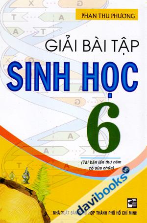 Giải Bài Tập Sinh Học 6 Tái Bản Lần Thứ Bảy