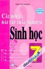 Câu Hỏi Và Bài Tập Trắc Nghiệm Sinh Học 7