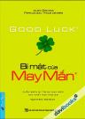Bí Mật Của May Mắn
