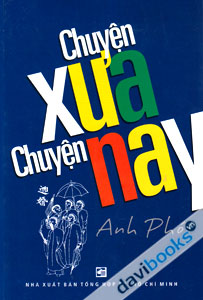 Chuyện Xưa Chuyện Nay