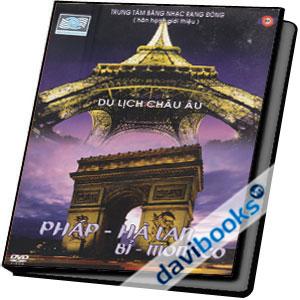 Du Lịch Châu Âu Pháp Hà Lan Bỉ Monaco