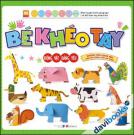 Bé Khéo Tay (Động Vật Đáng Yêu)