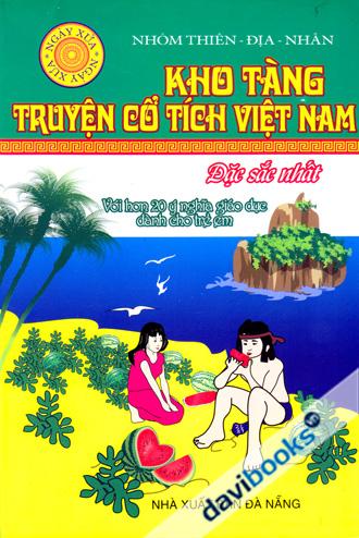 Kho Tàng Truyện Cổ Tích Việt Nam Đặc Sắc Nhất (Với Hơn 20 Ý Nghĩa Giáo Dục Dành Cho Trẻ Em)