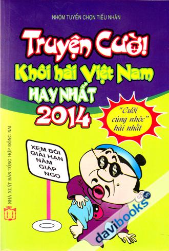 Truyện Cười Khôi Hài Việt Nam Hay Nhất 2014