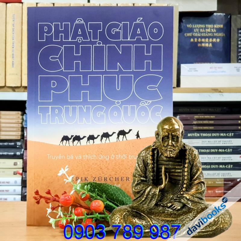 Phật Giáo Chinh Phục Trung Quốc - Erik Zürcher
