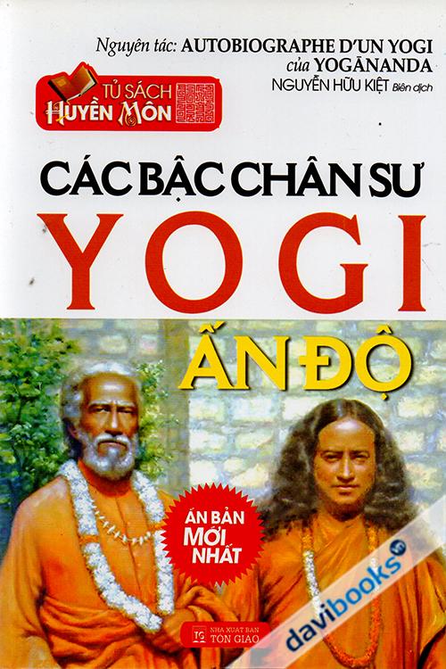 Tủ Sách Huyền Môn: Các Bậc Chân Sư YOGI Ấn Độ