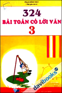 324 bài Toán có lời văn 3