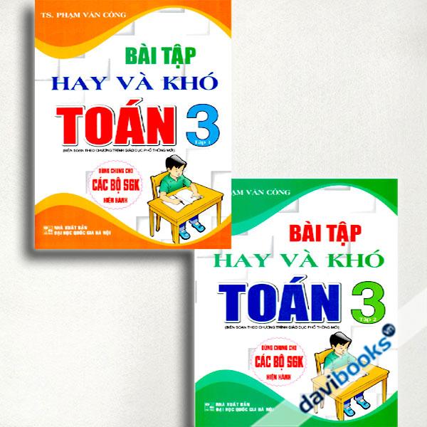 Combo Bài Tập Hay Và Khó Toán Lớp 3 (Bộ 2 Cuốn)