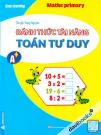 Đánh Thức Tài Năng - Toán Tư Duy A+