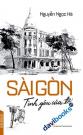 Sài Gòn Tình Yêu Của Tôi
