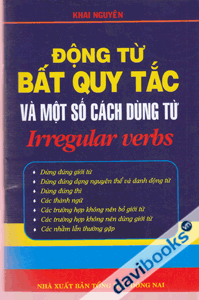 Động từ bất quy tắc Và Một số cách sử dụng