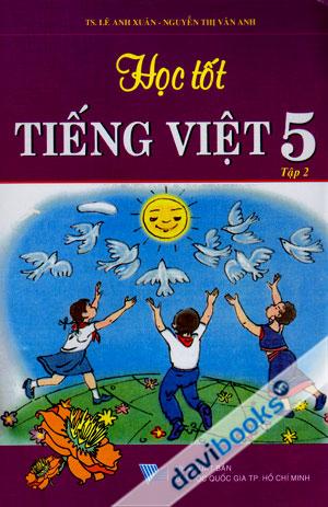 Học Tốt Tiếng Việt 5 Tập 2