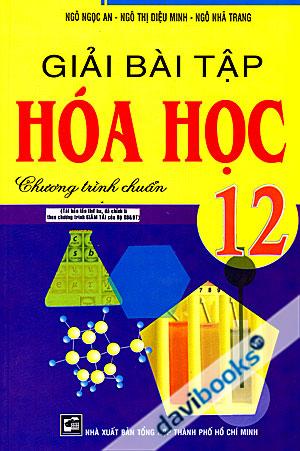 Giải Bài Tập Hoá Học 12 Chương Trình Chuẩn