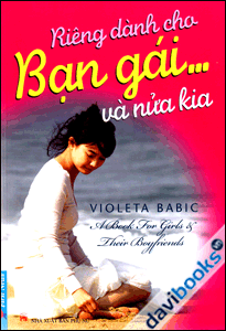 Riêng Dành Cho Bạn Gái Và Nửa Kia