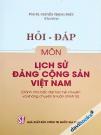 Hỏi Đáp Môn Lịch Sử Đảng Cộng Sản Việt Nam