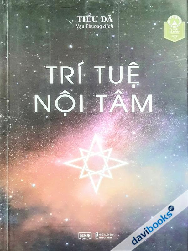 Trí Tuệ Nội Tâm - Tiểu Dã